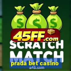 prada bet casino